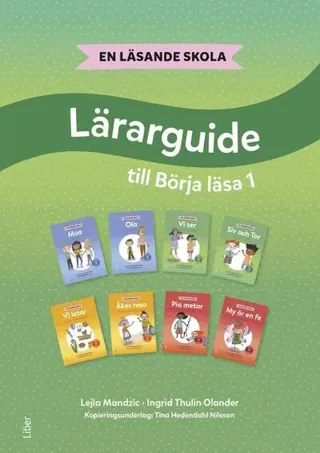 Börja läsa 1 Lärarguide