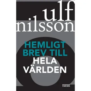Hemligt brev till hela världen