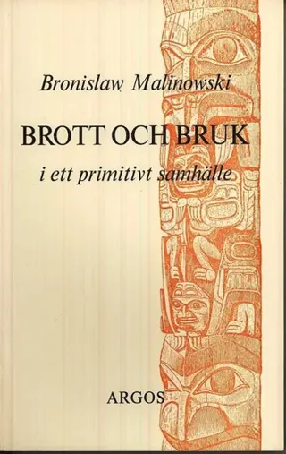Brott och bruk i ett primitivt samhälle