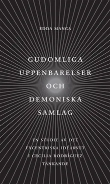 Gudomliga uppenbarelser och demoniska samlag