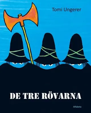 De tre rövarna