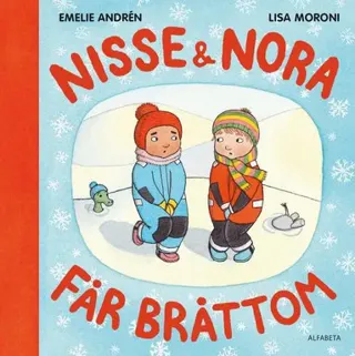 Nisse & Nora får bråttom