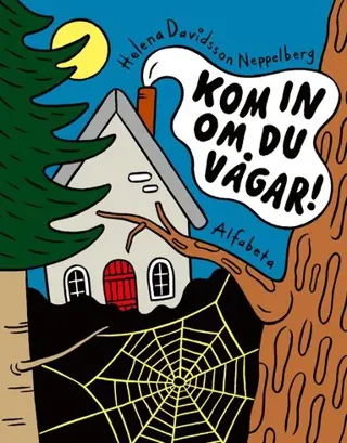 Kom in om du vågar!