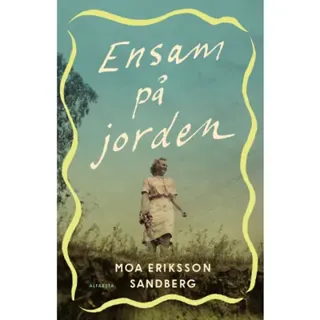 Ensam på jorden