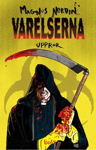 Varelserna. Uppror