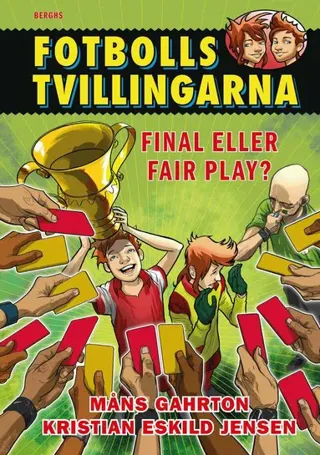 Fotbollstvillingarna 10: Final eller fair play?