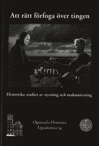 Att rätt förfoga över tingen