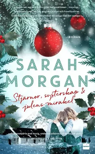 Stjärnor, systerskap och julens mirakel