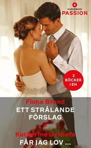 Ett strålande förslag ; Får jag lov ...