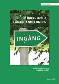 Ingång sfi kurs C och D, lärarhandledning