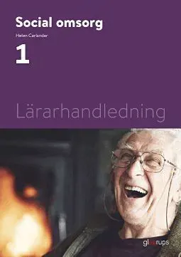 Social omsorg 1, lärarhandledning
