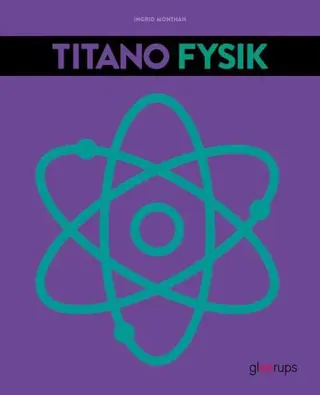 Titano Fysik, 4:e uppl
