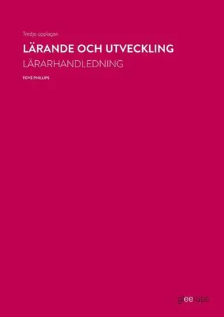 Lärande och utveckling, lärarhandledning, 3:e uppl