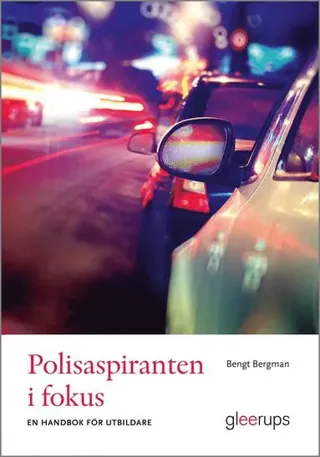 Polisaspiranten i fokus : en handbok för utbildare