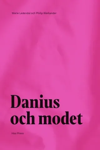 Danius och modet