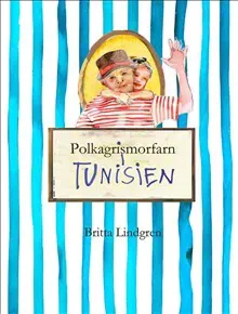Polkagrismorfarn i Tunisien