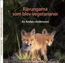 Rävungarna som blev vegetarianer