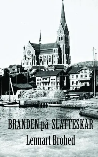 Branden på Slätteskär