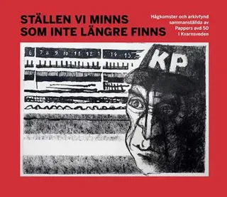 Ställen vi minns som inte längre finns
