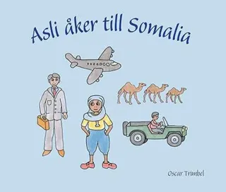Asli åker till Somalia