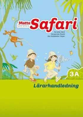 Matte Direkt Safari 3A Lärarhandledning