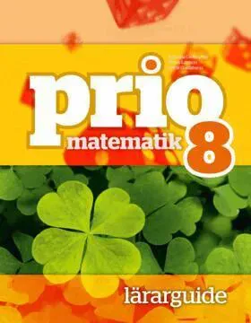 Prio matematik 8 Lärarguide