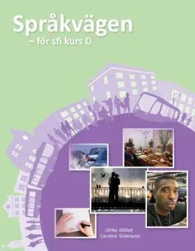 Språkvägen sfi D Elevbok