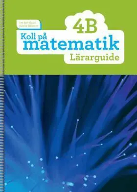 Koll på matematik 4B Lärarguide