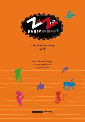 ZickZack 4 Skrivrummet Lärarhandledning, version 2