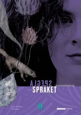 Spegla språket åk 9 Lärarhandledning, upplaga 2