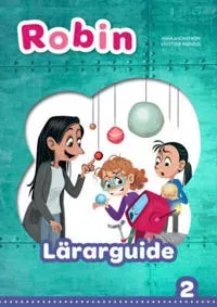 Robin åk 2 Lärarguide, upplaga 2