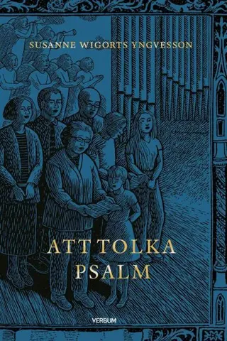 Att tolka psalm