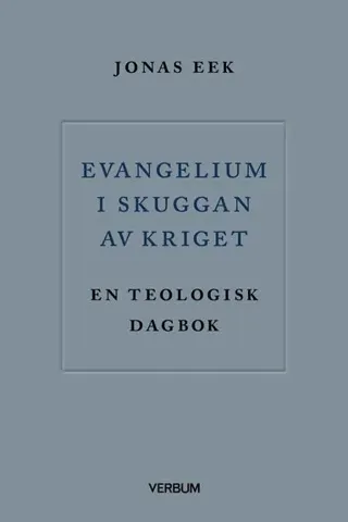 Evangelium i skuggan av kriget
