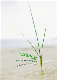 Requiem Nu är en dag framliden, körpartitur