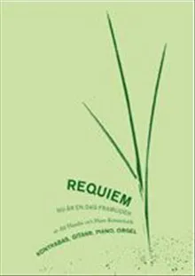 Requiem Nu är en dag framliden : Kontr.bas, Gitarr, Piano, Orgel