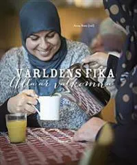 Världens fika : alla är välkomna