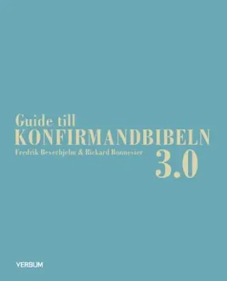 Guide Till Konfirmandbibeln 3.0
