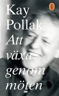 Att växa genom möten