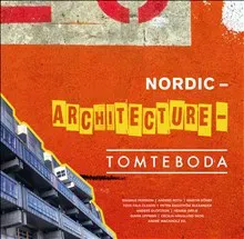 Nordic Architecture Tomteboda