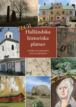 Fler halländska historiska platser