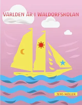 Världen är i waldorfskolan