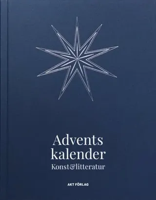 Adventskalender Konst & litteratur : förväntan