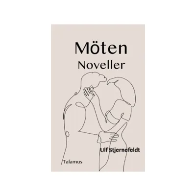 Möten : noveller