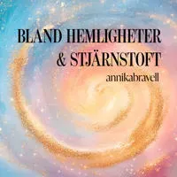 Bland hemligheter & stjärnstoft