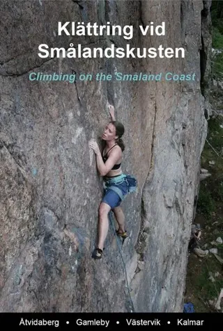 Klättring vid Smålandskusten - Climbing on the Småland Coast