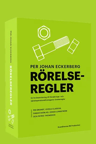 Rörelseregler : en bruksanvisning till försäkrings- och tjänstepensionsföretagens rörelseregler