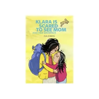 Klara is scared to see Mom and her backpack