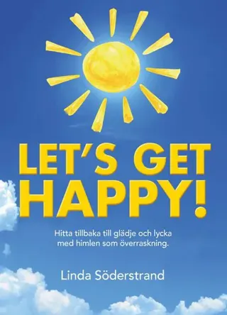 Let´s get happy!