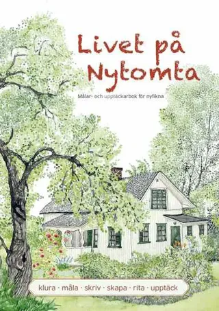 Livet på Nytomta, målar- och upptäckarbok för nyfikna