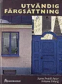 Utvändig färgsättning